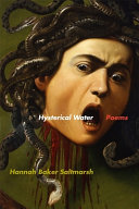 Hysterical water : poems /