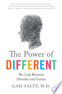 The power of different : the link between disorder and genius /