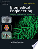 Biomedical engineering : bridging medicine and technology /