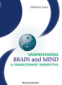 Understanding brain and mind : a connectionist perspective /