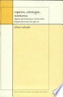 Espacios, estrategias, territorios : algunas aproximaciones a la literatura hispanoamericana del siglo XX /