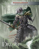 The legend of Drizzt /