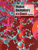Medical biochemistry at a glance /