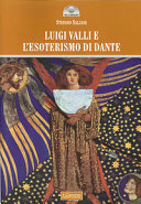 Luigi Valli e l'esoterismo di Dante /