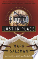 Lost in place : growing up absurd in suburbia /