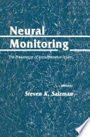 Neural Monitoring : the Prevention of Intraoperative Injury /