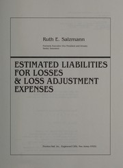 Estimated liabilities for losses & loss adjustment expenses /