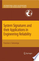 The signature of an engineering system and its applications to structural and stochastic reliability theory /