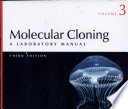 Molecular cloning : a laboratory manual /