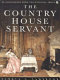 The country house servant /