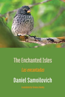 The enchanted isles = Las encantadas /