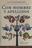 Con nombres y apellidos : cómo localizar a nuestros antepasados /