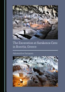 The excavation at Sarakenos Cave in Boeotia, Greece /