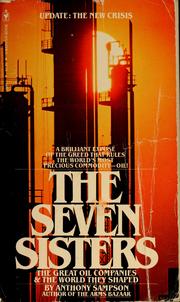 The seven sisters : the great oil companies and the world they shaped /