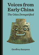 Voices from early China : the odes demystified /