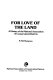 For love of the land : a history of the National Association of Conservation Districts /