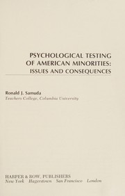 Psychological testing of American minorities : issues and consequences /