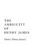 The ambiguity of Henry James.