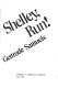 Run, Shelley, run!.