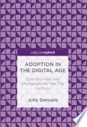 Adoption in the digital age : opportunities and challenges for the 21st century /
