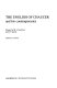 The English of Chaucer and his contemporaries /