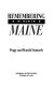 Remembering the Maine /