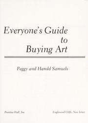 Everyone's guide to buying art /
