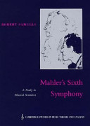 Mahler's Sixth symphony : a study in musical semiotics /