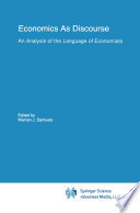 Economics As Discourse : An Analysis of the Language of Economists /