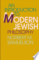 An introduction to modern Jewish philosophy /