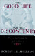 The good life and its discontents : the American dream in the age of entitlement, 1945-1995 /