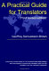 A practical guide for translators /