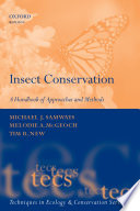 Insect conservation : a handbook of approaches and methods /