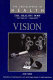 Vision /