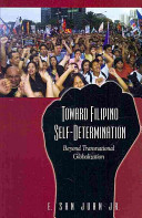 Toward Filipino self-determination : beyond transnational globalization /
