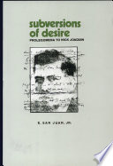 Subversions of desire : prolegomena to Nick Joaquin /