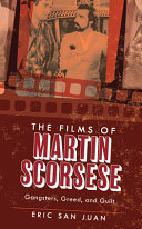 The films of Martin Scorsese /