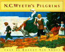 N.C. Wyeth's pilgrims /