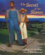 The secret of the stones : a folktale /