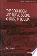 The coca boom and rural social change in Bolivia /
