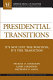 Presidential transitions : it's not just the position, it's the transition /