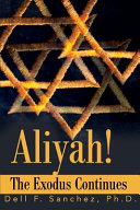 Aliyah!!! : the exodus continues /