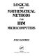 Logical and mathematical methods for IBM microcomputers /