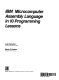 IBM microcomputer assembly language in 10 programming lessons /