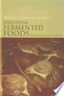 Philippine fermented foods : principles and technology /