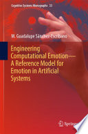 Engineering Computational Emotion - A Reference Model for Emotion in Artificial Systems /