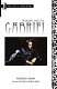 Gabriel : the original French text /