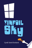 Tinfoil sky /