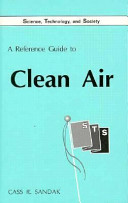 A reference guide to clean air /