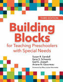 Building blocks for teaching preschoolers with special needs /